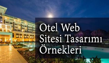 Otel web sitesi tasarımı örnekleri